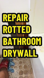 Repairing Rotted Bathroom Drywall Explained
