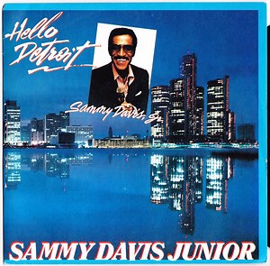 Sammy Davis Junior - Hello Detroit