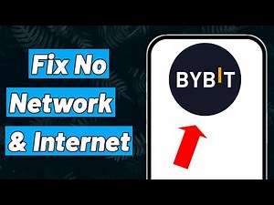 How to Fix And Solve Bybit App No Network And Internet Connection