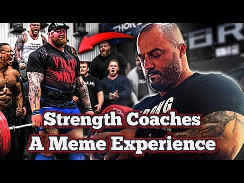Strength Coaches - A Meme Experience