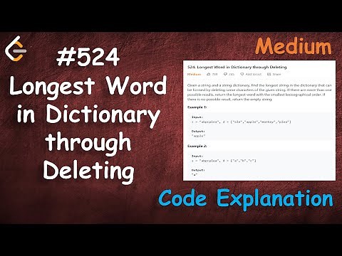 Longest Word in Dictionary through Deleting | Live Coding with Explanation | Leetcode - 524