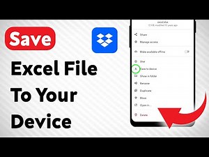 How To Save An Excel File From Dropbox To Your Device (Updated)
