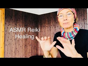 ASMR Reiki Treatment