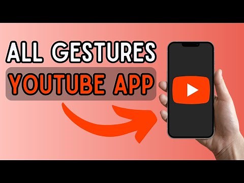 All Gestures on YouTube App