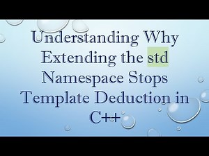 Understanding Why Extending the std Namespace Stops Template Deduction in C+ +
