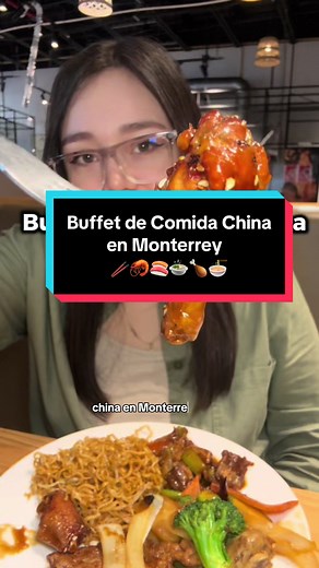Buffet de Comida China en Monterrey: Huayuan Buffet