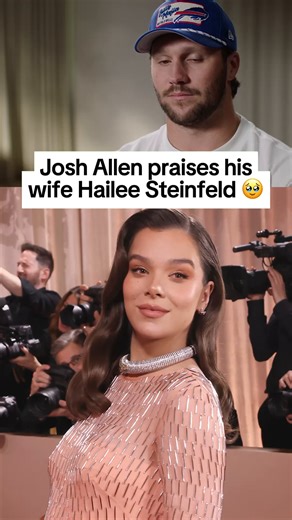 Josh Allen talks about how Hailee Steinfeld has changed his life ❤️ | ESPN Originals