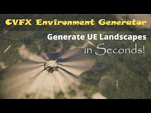 CVFX Environment Generator: Build Epic UE5 Landscapes in Seconds! (Free Plugin)