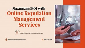 Maximizing ROI with Online Reputation Management Services
