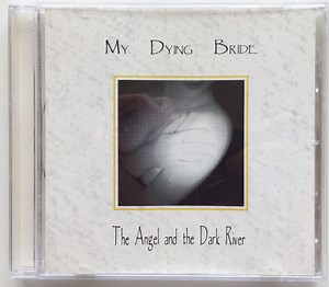 My Dying Bride - The Angel And The Dark River