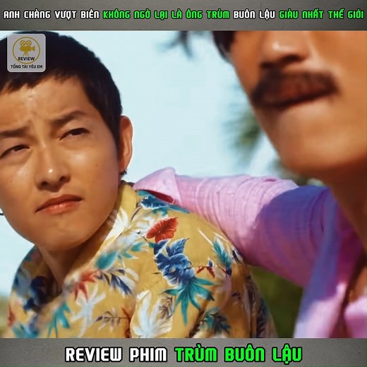 575K views · 8.6K reactions | ANH CHÀNG VƯỢT BIÊN KHÔNG NGỜ LẠI LÀ ÔNG TRÙM BUÔN LẬU GIÀU NHẤT THẾ GIỚI | REVIEW PHIM TRÙM BUÔN LẬU #reviewphimhay #phimhanhdong #reviewphim #phimhanquoc | Review Phim Xứ Kim Chi | Facebook