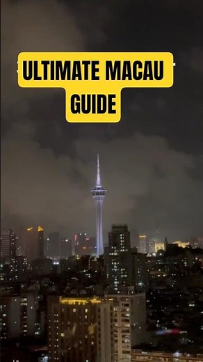 Top 10 Things to do in Macau