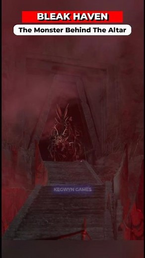 The Monster Behind The Altar - Bleak Haven [4K 60FPS] (PC) #shorts #shortsfeeds #shortvideo