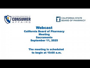 California State Board of Pharmacy Board Meeting September 11, 2025