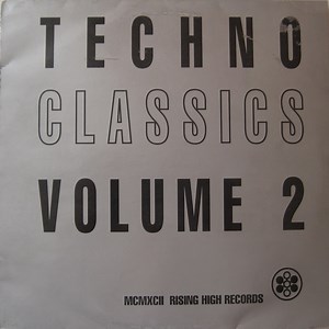 Various - Techno Classics Volume 2