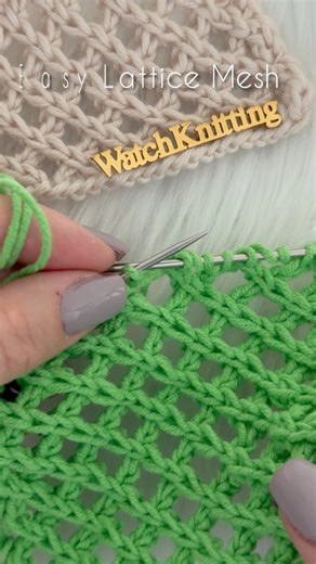 307K views · 3.2K reactions | ✨ A beautiful and easy mesh knitting pattern you’ll love! Watch the full step-by-step video here  https://youtu.be/mvEyIOVNur8?si=1m8ihouEEl3VFmd4 #knitting #knittersofinstagram #knit Watch Knitting | Watch Knitting | Facebook
