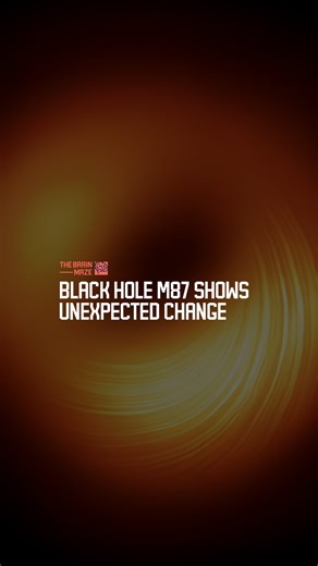 269K views · 3.4K reactions | Black Hole M87 Shows Unexpected Change - The first black hole ever imaged by humanity has changed in ways no one expected. What did the Event Horizon Telescope uncover deep in galaxy M87? How could this challenge our theories of black holes? According to studies in Astronomy & Astrophysics, the findings push science to its limits. Watch to see what was revealed. | The Brain Maze | Facebook