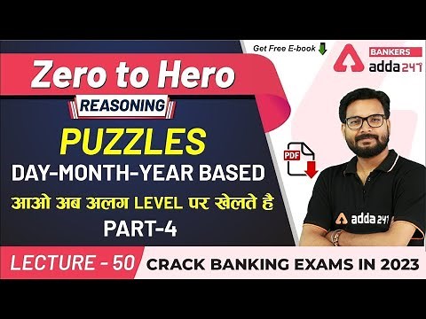 Puzzles | Day Month Year Based Puzzle (P-4) | Reasoning | Adda247 Banking Classes | Lec #45