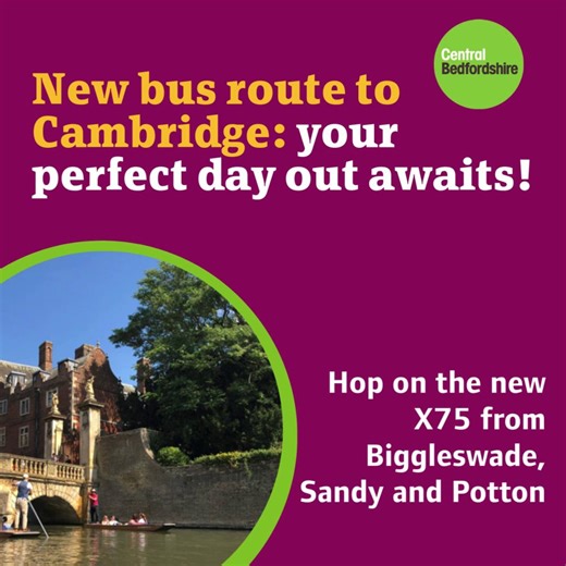 🎉 New X75 bus route to Cambridge – is now running! 🚍 Are you ready to explore one of the UK's most iconic cities? We've got you covered with our new direct bus route from Biggleswade, Sandy and Potton to Cambridge. Whether you're into history, nature, or just a relaxed day by the river, Cambridge has something for everyone! 🛶 Take a peaceful punt ride along the River Cam 🌿 Stroll through beautiful parks and enjoy the fresh air. 🏰 Explore ancient architecture 🎨 Dive into the vibrant culture