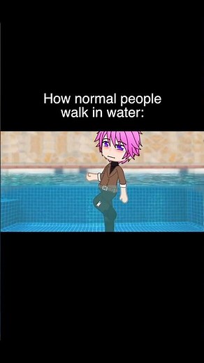 How Normal People Walk In Water VS Me | Gacha Life Reacts To