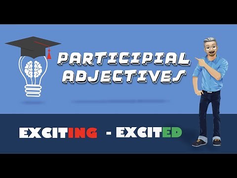 ESL - Participial Adjectives