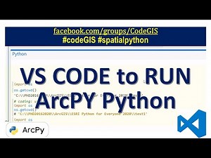 4 Arcpy ArcGIS and VSCODE | 🐍 PyGISW8