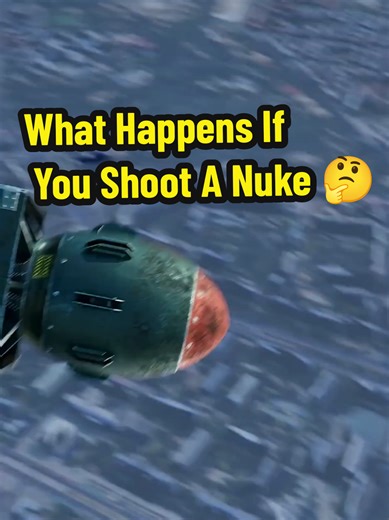 Understanding the Impacts of Shooting a Nuke