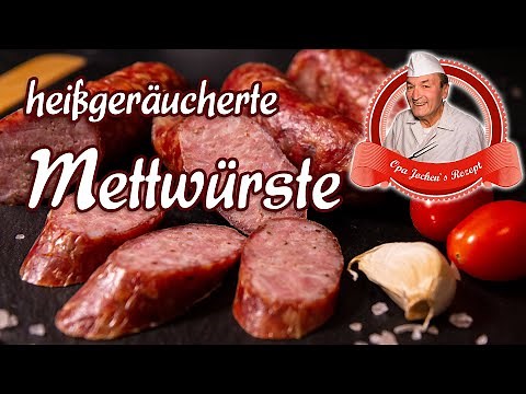 Make your own hot-smoked Mettwurst sausages - a garnish for stews and cabbage dishes - Grandpa Jo...