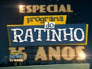 Programa do Ratinho - Especial de 15 Anos / Íntegra (SBT)