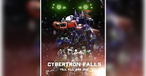 Cybertron Falls: Till All Are One by Christian Rausch - Indiegogo