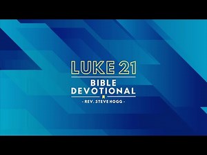 Luke 21 Explained