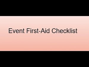 FIRST-AID CHECKLIST AT MEDICAL EVENTS," A FIRST AID GUIDE FOR EMERGENCY SITUATIONS".