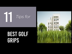 11 Tips On Best Golf Grips For Seniors