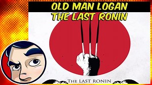 Old Man Logan Last Ronin ANAD Complete Story Revealed