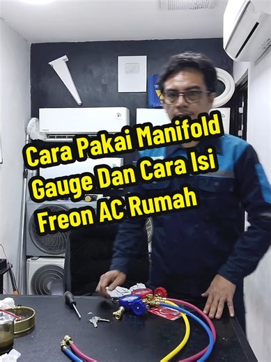 Cara Pakai Manifold Gauge dan Isi Freon AC dengan Benar