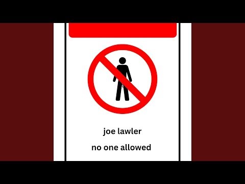 no one allowed