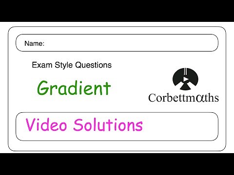 Gradient Answers - Corbettmaths