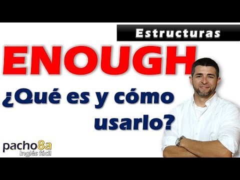 🔴 Qué significa y cómo usar ENOUGH en inglés – Estructuras + ejemplos claros