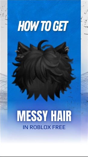 How To Get Messy Hair For Free in Roblox ( Part 2 )