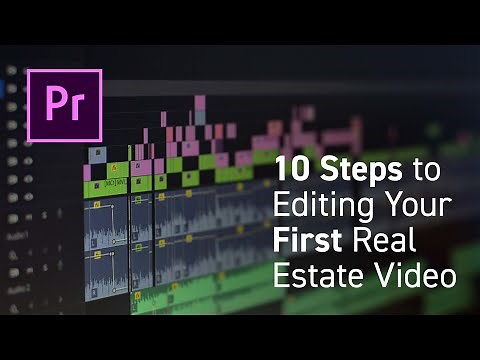 How to Easily Edit Beautiful Real Estate Videos in Premiere Pro (10 Quick Steps)
