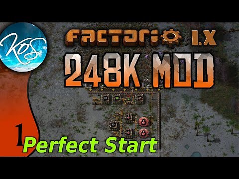 Factorio 248k Mod 01 - A PERRFECT START! - Tips & Tricks