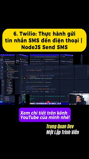 🏅 6. Twilio: Thực hành gửi tin nhắn SMS đến điện thoại | NodeJS Send SMS | TrungQuanDev 👉 Video hôm nay chúng ta sẽ sử dụng file Provider ở buổi trước để thực hiện việc gửi tin nhắn SMS tới số điện thoại cá nhận nhé. ——— 🥇 Vì video dạy học với kiến thức thực tế nâng cao thường có thời lượng khá dài nên bạn hãy ghé qua kênh YouTube TrungQuanDev của mình để xem đầy đủ hơn và rèn luyện tư duy sâu - Deep Thinking nhé. 🏆 Chúc bạn một ngày vui vẻ tràn đầy năng lượng học tập. 💪 ➡️ Học chuẩn thực t