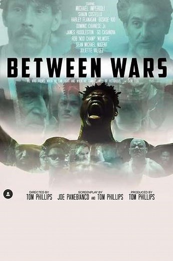 Between Wars (2020) - Movie