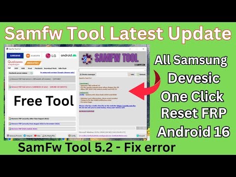 SamFw Tool Latest Update SamFw Tool 5.2 - Fix samfw.comapi error Reset FRP Android 16