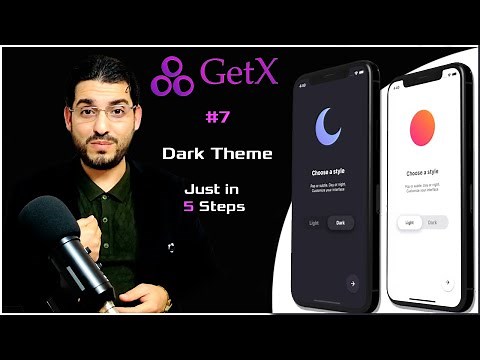 Dark Theme using GetX المظهر الداكن باستخدام