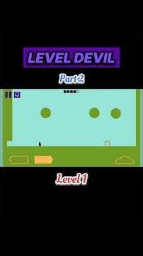 Level Devil Part 2 Level 1 Begins 😱 #shorts #gaming #leveldevil #mobilegaming #gamers