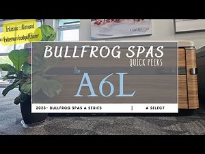 A6L Select Bullfrog Spas | NEW 2023 | Almond & Logge/Ebony Colors