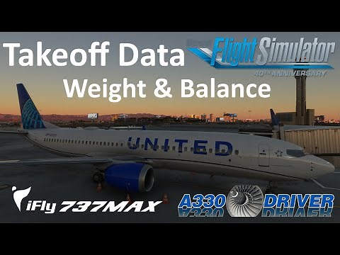 iFly 737 MAX Tutorial 4: Takeoff Calculation and Weight & Balance | Real 737 Pilot