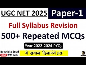 500+ Repeated PYQs for UGC NET Paper 1 | Full Syllabus Revision for June 2025 Preparation