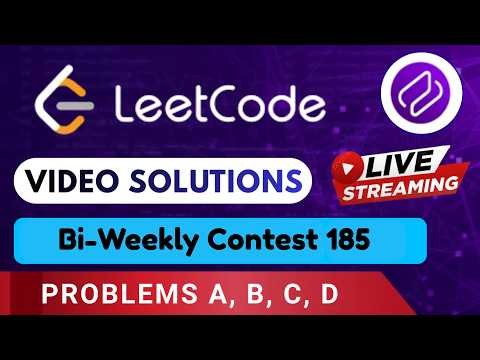 Leetcode Bi-Weekly Contest 185 | Video Solutions (A - D) By Aftab | Codehurdle